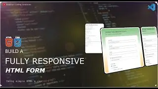 BUILD A FULLY RESPONSIVE HTML FORM IN 10 MINUTES using html&css|