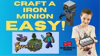 HOW TO CRAFT A IRON MINION AND BOOST YOUR MINIONS EASY! MINECRAFT HYPIXEL SKYBLOCK