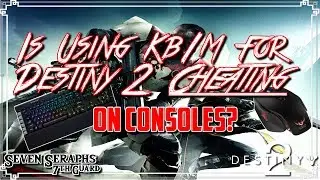 Destiny 2: Is Using Keyboard and Mouse for D2 Cheating On Consoles??