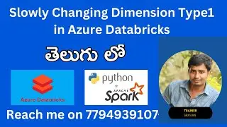 SCD Type1 with joins Implementations in azure databricks #azuredatabricks #pyspark #azure