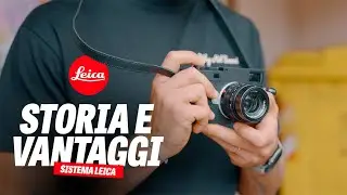 Leica M - Storia e vantaggi di questo sistema fotografico