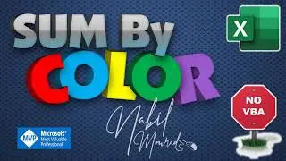 Sum By Cell Color... The Magic Comes True Without VBA
