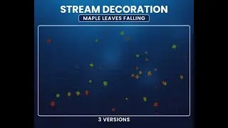 Animated Maple Leaves Stream Overlay – Streamlabs & Twitch Design