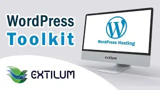 WordPress Toolkit Intro - Extilum WordPress Hosting