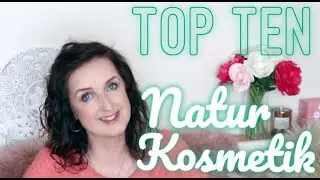 DAS BESTE AUS DER NATURKOSMETIK ♡ Bettys Best