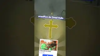 PRA QUE SERVE O CRUCIFIXO DO DEAD RAILS? 🔥