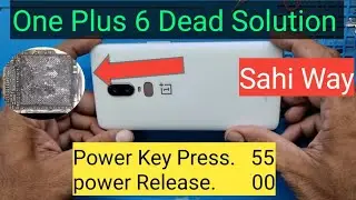 One Plus 6 Dead Solution