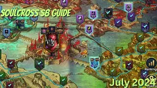 Soulcross S8 Guide July 2024