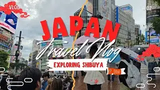 EXPLORING SHIBUYA!- Japan Diaries Pt.2 ! SHOPPING 🛍  SUSHI 🍣 AND MUCH MORE! ✨️