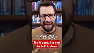 THIS Is The STRONGEST Argument For God?!?!?! 