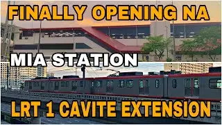FINALLY OPENING NA LRT 1 CAVITE EXTENSION, MIA STATION UPDATE 11.10.24. Mala Las Vegas  Sa Ganda