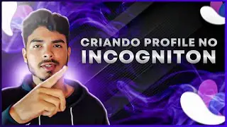 COMO CRIAR PERFIL/PROFILE NO MULTILOGIN - INCOGNITON 2023 ATUALIZADO!