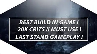 The Division - 1.7 BEST OP RAW DAMAGE BUILD IN GAME ! 20k CRITS ! MUST USE ! LAST STAND GAMEPLAY !