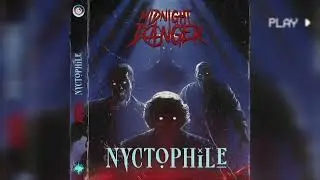 Midnight Danger - Nyctophile (New Single 2024)