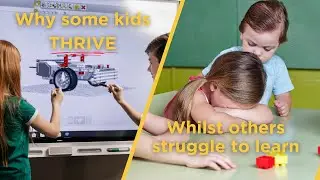 Why Some Kids Thrive While Others Struggle to Learn – The Key Difference!