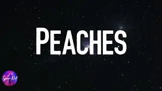 Justin Bieber - Peaches (Lyric video)