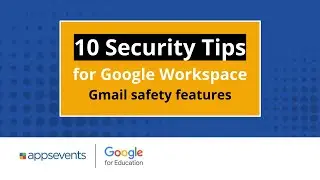 Tip 5: Gmail safety features | 10 Security Tips for Google Workspace