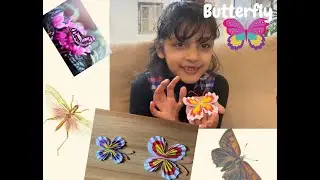 Butterfly- Paper Craft | Fun and Learn with Larissa