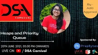Heaps and Priority Queue | DSA Carnival | Data Structures & Algorithms Bootcamp