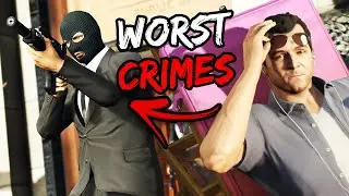 Top 10 Worst Crimes You Can Commit In GTA 5