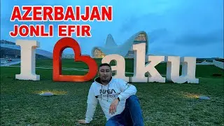 Азербсйжан Бакудан таъсуротлар