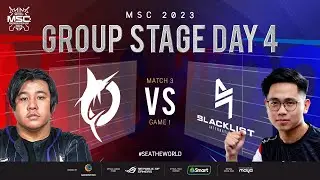 [FIL] MSC 2023 Group Stage Day 4  TDK vs BLCK Game 1