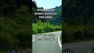 Ahıska gelin. Kemal Rızaoğlu 