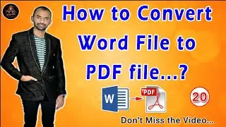 How to Convert Microsoft word file to PDF file...? 