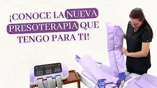 ¡CONOCE LA NUEVA PRESOTERAPIA QUE TENGO PARA TI!