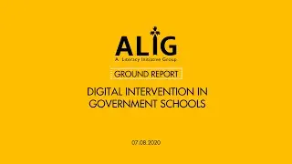 Ground Report- Digital Intervention in Government Schools