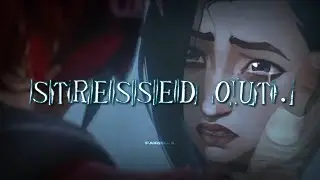 Stressed out.. || jinx arcane edit