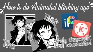 How to do Animated Blinking With Any Drawing! | Just Matcha
