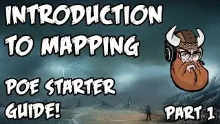 Path of Exile - Beginners Guide to Mapping Part 1
