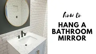 How to Hang a Round Mirror