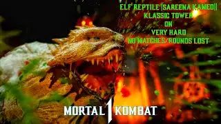 Mortal Kombat 1 - Elf Reptile (Sareena Kameo) Klassic Tower On Very Hard No Matches/Rounds Lost II