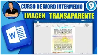 🔵 Como Poner una Imagen transparente (marca de agua ) | CURSO DE WORD INTERMEDIO