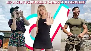 Rip x Stop Drop Roll x Gangsta x Caroline TikTok Challenge
