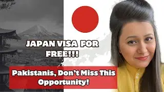 Japan Free Visa for pakistani