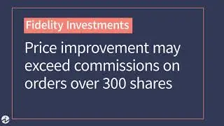 Fidelity Broker Review 2019