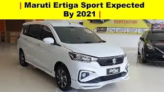 Maruti Ertiga Sport expected by 2021 | Uandi Automobiles
