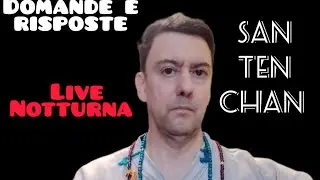 Cresci Con Noi su youtube San Ten Chan Live notturna Tanto per parlare di qualcosa aiutiamoci!