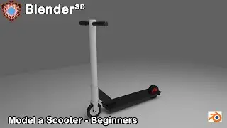 Lets make a Scooter - Beginners