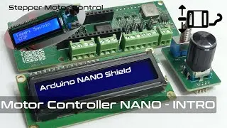 Motor Controller NANO - Stepper Motor Controller Shield Arduino NANO Introduction