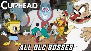 Cuphead: The DLC - All DLC Bosses [S-Rank | No Damage | Ms. Chalice | Peashooter]