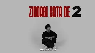 Zindagi Bata De 2 - Tony Kakkar | Official Music Video