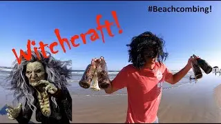 #Beachcombing - Witchcraft
