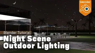 Blender 2.93 Tutorial: Night Scene Outdoor Lighting and Rendering using Cycles