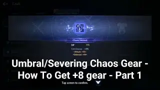 RNG Test - Umbral/Severing Chaos Gear - How To Get +8 gear - Part 1 - Black Desert Mobile