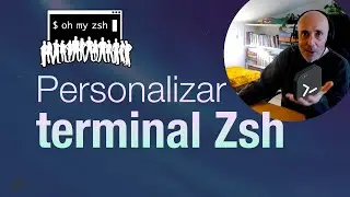 Personalizar terminal zsh con Oh My Zsh
