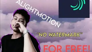 How to download alightmotion NO WATERMARK FOR FREE (TUTORIAL) 